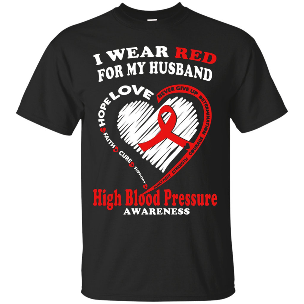 High-Blood-Pressure-T-Shirt---I-Wear-Red-For-My-Husband