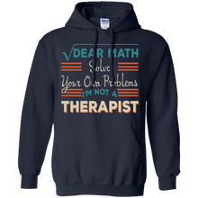 Dear-Math-Solve-Your-Own-Problems-I'm-Not-A-Therapist-Shirt