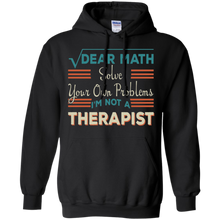Dear-Math-Solve-Your-Own-Problems-I'm-Not-A-Therapist-Shirt