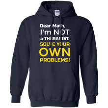 Dear-Math-I'm-Not-a-Therapist-FUNNY-math-t-shirt