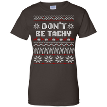 Don't-Be-Tachy-T-Shirt-Ugly-Christmas-Shirt