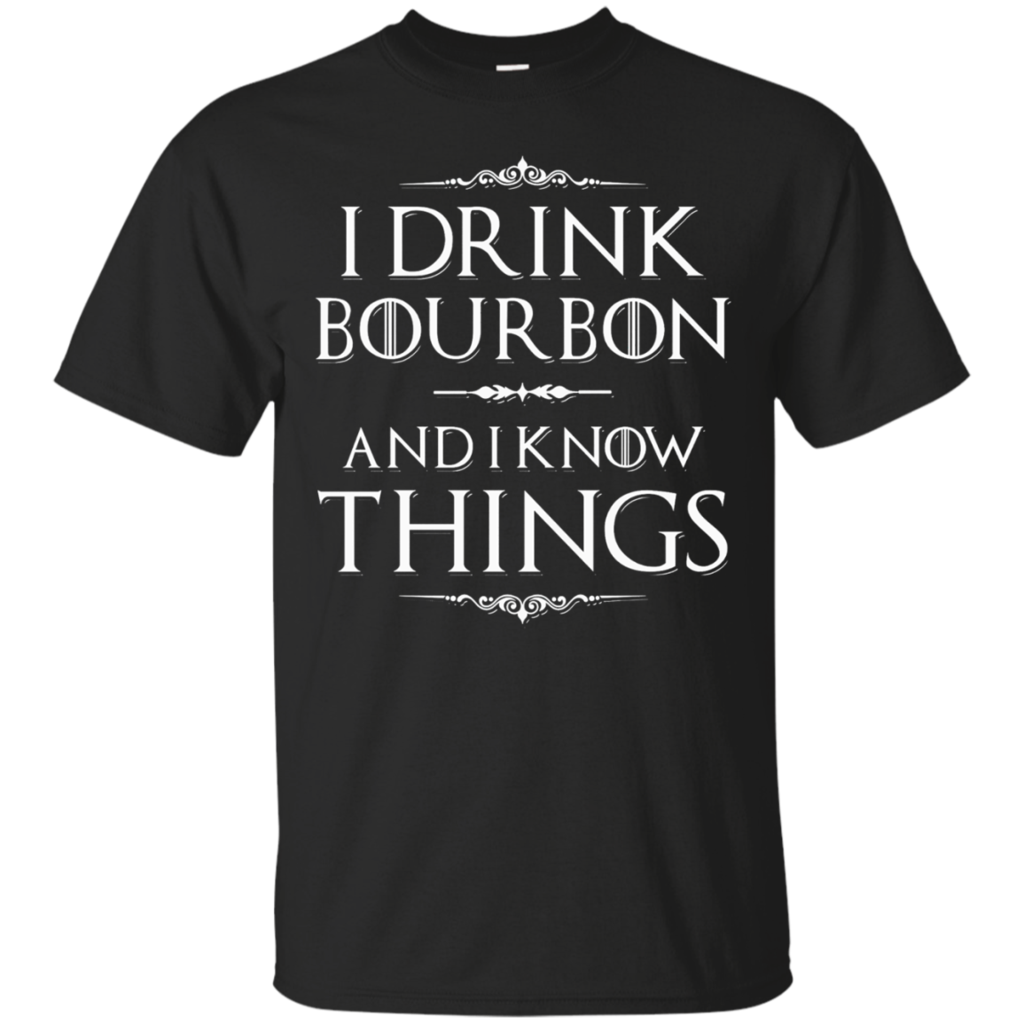 Funny-I-Drink-Bourbon-And-I-Know-Things-T-shirt-Gift-Wine
