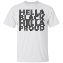 Hella-Black-Hella-Proud-Melanin-T-Shirt