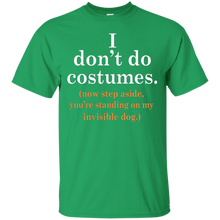 Halloween-I-Dont-Do-Costumes-Now-Step-Aside-T-Shirt