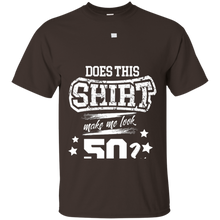 Does-This-Make-Me-Look-50-Years-Old-50th-Birthday-Gift-Shirt