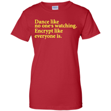 Dance-Like-No-One's-Watching-Encrypt-Like-Everyon-T-Shirts