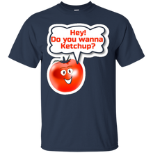 Hey-Do-You-Wanna-Ketchup---Funny-Tomato-Catch-Up-Tshirt