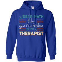 Dear-Math-Solve-Your-Own-Problems-I'm-Not-A-Therapist-Shirt