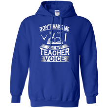 Don't-Make-Me-Use-My-Teacher-Voice