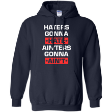 HATERS-GONNA-HATE-AIN'TERS-GONNA-AIN'T-SHIRT