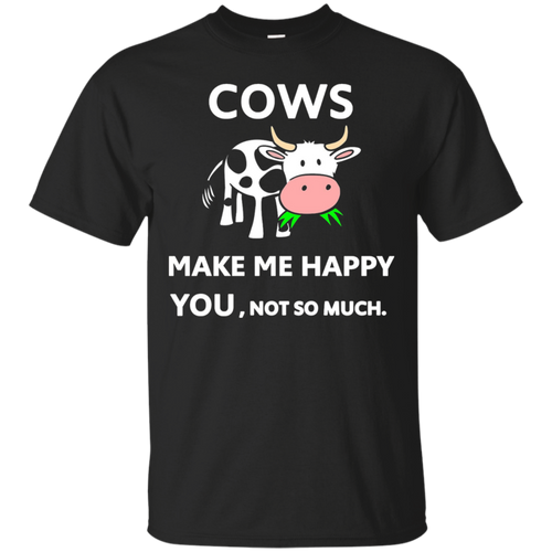 Cows-Make-Me-Happy.-You-Not-So-Much.