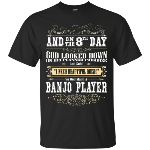 God-Made-A-Banjo-Player-T-Shirt