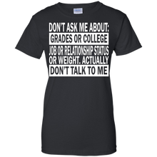 Don't-Ask-Me-About-College-Job-Just-Don't-Talk-To-Me-T-Shirt