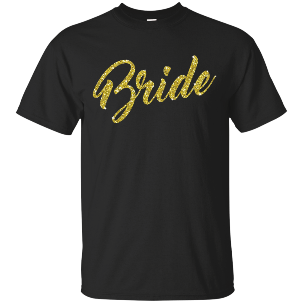 Gold-Sparkly-Glitter-Bride-Bachelorette-Wedding-T-Shirt