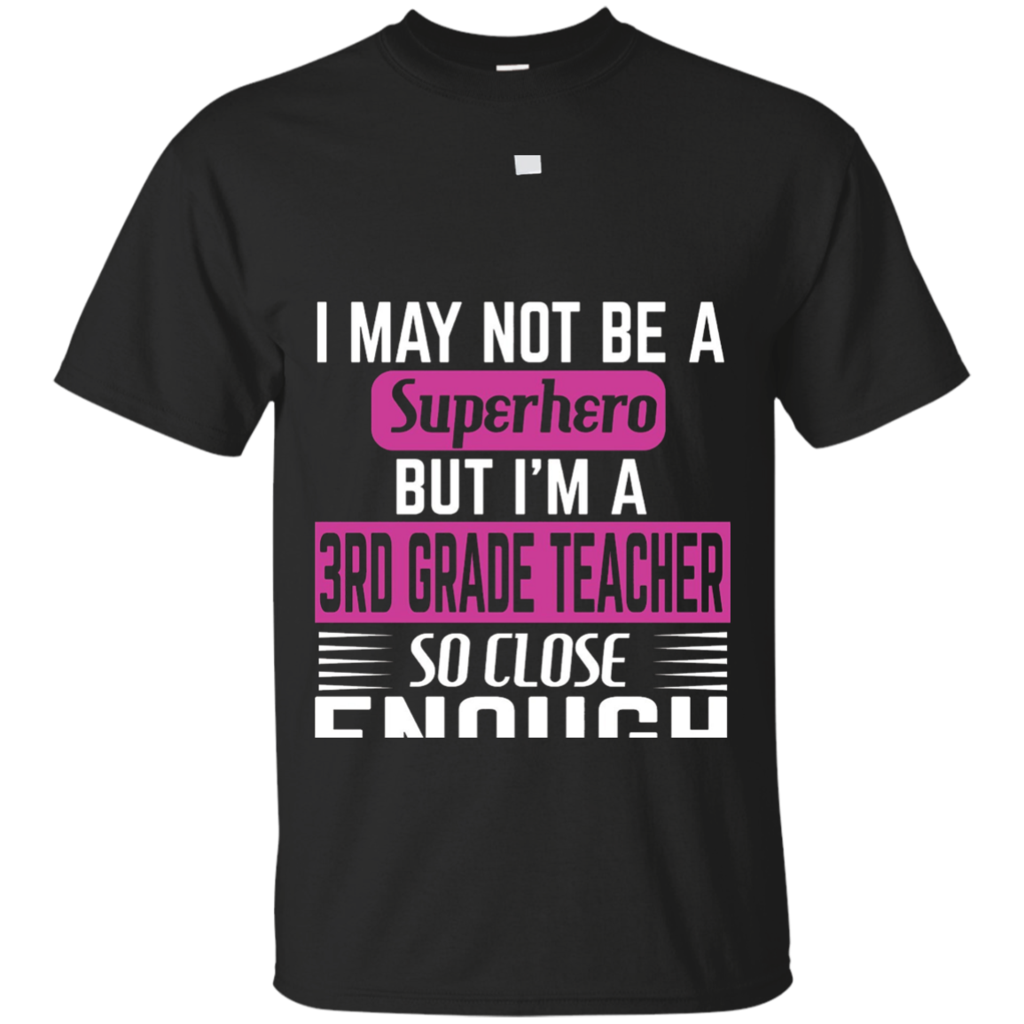 Funny-Gift-For-A-Superhero-3rd-Grade-Teacher-T-Shirt
