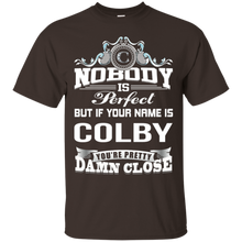 Colby-name-Pretty-damn-close-T-Shirt