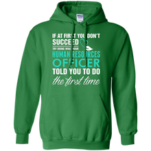 Human-Resource-Officer-Told-You-To-Do-First-Tshirt