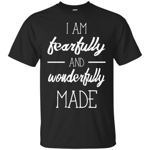 I-Am-Fearfully-And-Wonderfully-Made-TShirt