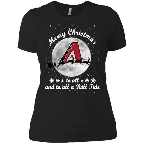 Merry Christmas Arizona Diamondbacks to all and to all a Roll Tide shirt Ladies' Boyfriend Shirt