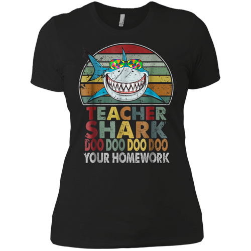 Teacher Shark Doo Doo Doo Your Homework Funny shirt Ladies' Boyfriend Shirt