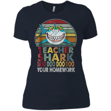 Teacher Shark Doo Doo Doo Your Homework Funny shirt Ladies' Boyfriend Shirt
